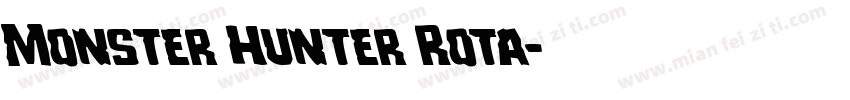 Monster Hunter Rota字体转换